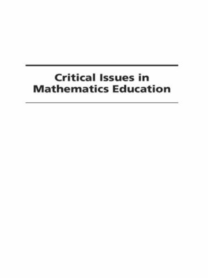cover image of Critical Issues in Mathematics Education